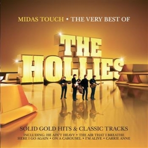 Hollies - Midas Touch - The Very Best Of The in der Gruppe CD / Pop bei Bengans Skivbutik AB (566162)