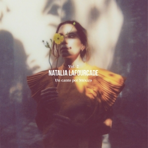 Natalia Lafourcade - Un Canto Por México Vol. 2 in der Gruppe VINYL / Pop-Rock bei Bengans Skivbutik AB (5662551)