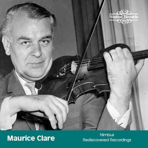 Maurice Clare - Nimbus Rediscovered Recordings in der Gruppe CD / Klassiskt bei Bengans Skivbutik AB (5662560)