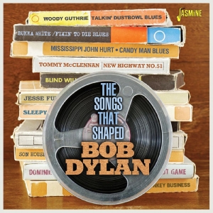 Various Artists - The Songs That Shaped Bob Dylan in der Gruppe UNSERE TIPPS / Startsida - CD Nyheter & Kommande bei Bengans Skivbutik AB (5662653)