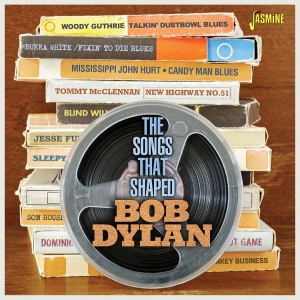 V/A - The Songs That Shaped Bob Dylan in der Gruppe UNSERE TIPPS / Freitagsveröffentlichungen / 2026-03-13 bei Bengans Skivbutik AB (5662653)