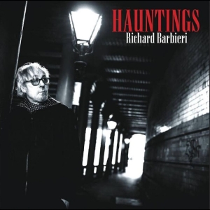 Barbieri Richard - Hauntings in der Gruppe CD / Kommande / Pop-Rock bei Bengans Skivbutik AB (5662667)