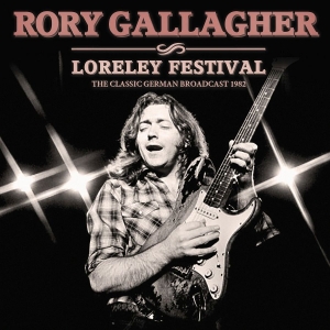 Gallagher Rory - Loreley Festival in der Gruppe UNSERE TIPPS / Freitagsveröffentlichungen / 2026-03-13 bei Bengans Skivbutik AB (5662671)