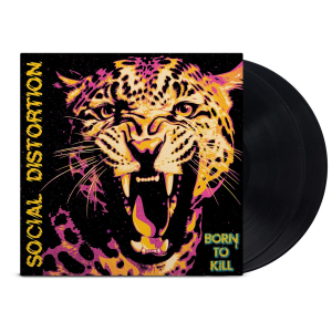 Social Distortion - Born To Kill (Black 2LP) in der Gruppe UNSERE TIPPS / Freitagsveröffentlichungen / 2026-05-08 bei Bengans Skivbutik AB (5662699)