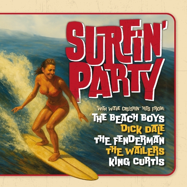 V/A - Surfin' Party in der Gruppe UNSERE TIPPS / Freitagsveröffentlichungen / 2026-04-17 bei Bengans Skivbutik AB (5662833)