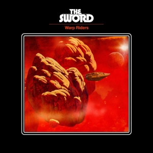 Sword The - Warp Riders in der Gruppe VINYL / Hårdrock bei Bengans Skivbutik AB (5662858)