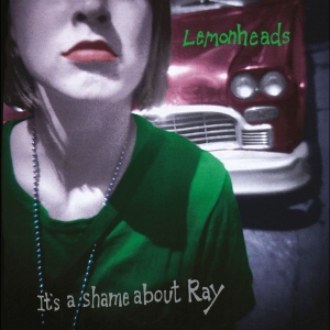 The Lemonheads - It?S A Shame About Ray (30Th Annive in der Gruppe VINYL / Pop-Rock bei Bengans Skivbutik AB (5663060)