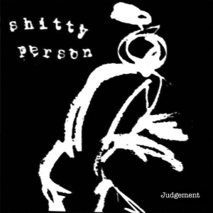Shitty Person - Judgement in der Gruppe VINYL / Kommande / Pop-Rock bei Bengans Skivbutik AB (5663128)