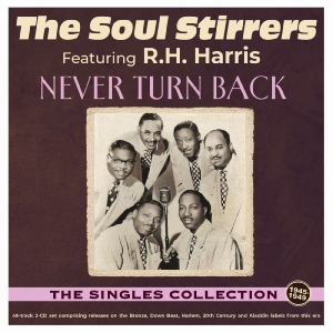 The Soul Stirrers - Never Turn Back - The Singles Colle in der Gruppe CD / Kommande / Pop-Rock bei Bengans Skivbutik AB (5663417)