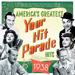 Various Artists - America's Greatest Your Hit Parade in der Gruppe UNSERE TIPPS / Startsida - CD Nyheter & Kommande bei Bengans Skivbutik AB (5663420)