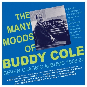 Buddy Cole - The Many Moods Of Buddy Cole - Seve in der Gruppe UNSERE TIPPS / Freitagsveröffentlichungen / 2026-03-13 bei Bengans Skivbutik AB (5663426)