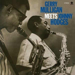 Gerry Mulligan & Johnny Hodges - Meets Johnny Hodges in der Gruppe VINYL / Jazz bei Bengans Skivbutik AB (5663496)