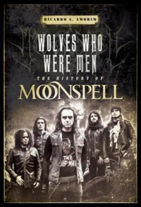 Moonspell - Wolves Who Were Men Histoy Of Moons in der Gruppe Taschenbücher bei Bengans Skivbutik AB (5663810)