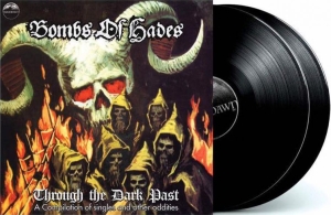 Bombs Of Hades - Through The Dark Past - 2Lp in der Gruppe VINYL / Hårdrock bei Bengans Skivbutik AB (5663859)