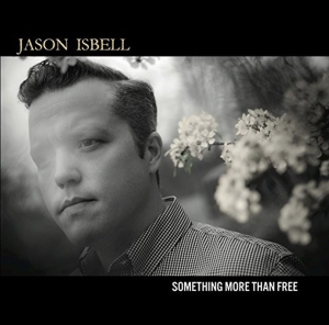 Isbell Jason - Something More Than Free in der Gruppe CD / Pop-Rock bei Bengans Skivbutik AB (5664037)