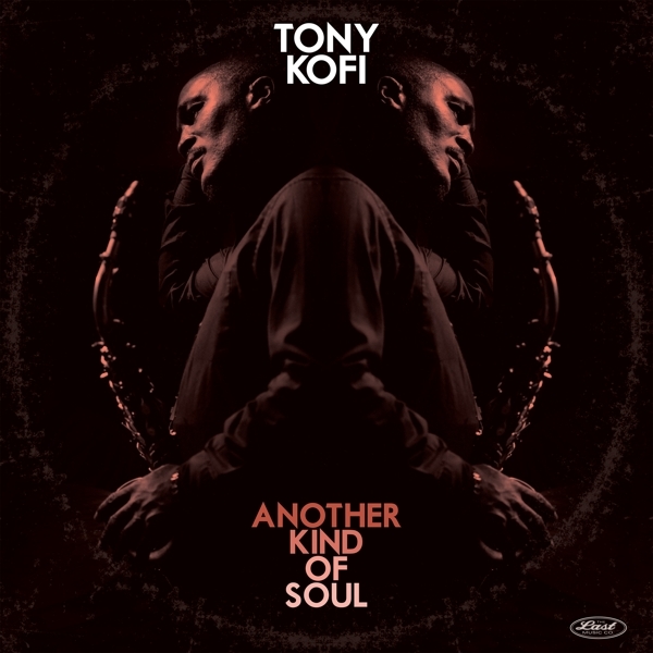 Tony Kofi - Another Kind Of Soul in der Gruppe VINYL / Jazz bei Bengans Skivbutik AB (5664099)