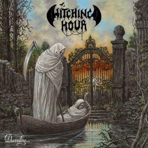 Witching Hour - Descending... Where Time Has Ceased in der Gruppe CD / Kommande / Hårdrock bei Bengans Skivbutik AB (5664138)