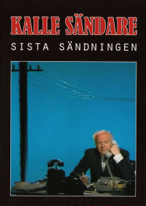 Kalle Sändare - Sista Sändningen (DVD) in der Gruppe Labels / Gazell bei Bengans Skivbutik AB (5664282)