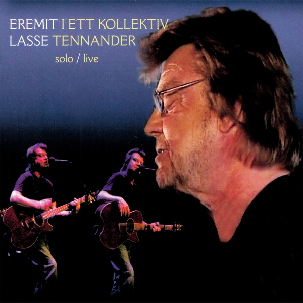 Lasse Tennander - Eremit i ett kollektiv (CD & DVD) in der Gruppe CD / Bestseller bei Bengans Skivbutik AB (5664286)