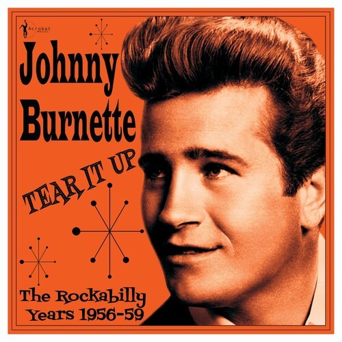 Johnny Burnette - Tear It Up: The Rockabilly Years 19 in der Gruppe VINYL / Pop-Rock bei Bengans Skivbutik AB (5664302)