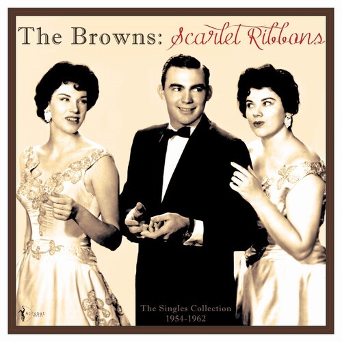 The Browns - Scarlet Ribbons: The Singles Collec in der Gruppe VINYL / Pop-Rock bei Bengans Skivbutik AB (5664304)