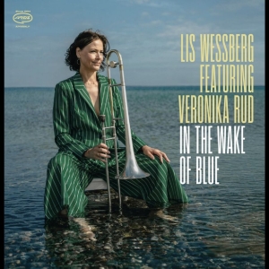 Lis Wessberg Feat Veronika Rud - In The Wake Of Blue in der Gruppe VINYL / Kommande / Jazz bei Bengans Skivbutik AB (5664308)