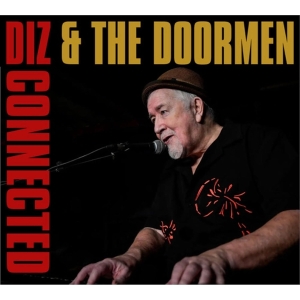 Diz & The Doormen - Dizconnected in der Gruppe CD / Pop-Rock bei Bengans Skivbutik AB (5664457)