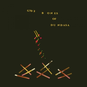 Glissandro 70 - G70 2: Bones Of Dundasa in der Gruppe VINYL / Kommande / Dance-Techno bei Bengans Skivbutik AB (5664656)