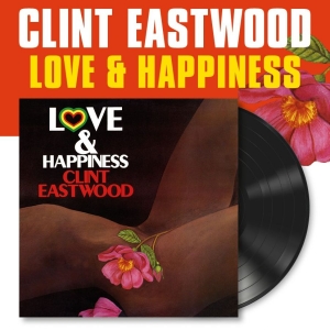 Clint Eastwood And Jah Thomas - Love And Happiness (Vinyl Lp) in der Gruppe VINYL / Kommande / Reggae bei Bengans Skivbutik AB (5664692)