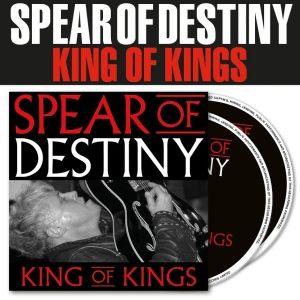 Spear Of Destiny - King Of Kings (2 Cd) in der Gruppe CD / Kommande / Pop-Rock bei Bengans Skivbutik AB (5664695)