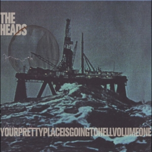 The Heads - Yourprettyplaceisgoingtohell in der Gruppe UNSERE TIPPS / Startsida - CD Nyheter & Kommande bei Bengans Skivbutik AB (5664698)
