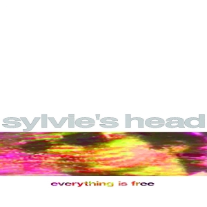 Sylvie's Head - Everything Is Free in der Gruppe CD / Kommande / Pop-Rock bei Bengans Skivbutik AB (5664846)