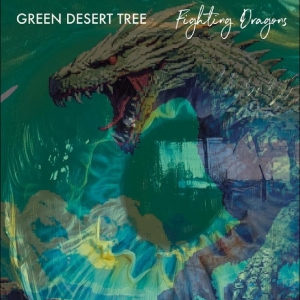 Green Desert Tree - Fighting Dragons in der Gruppe VINYL / Kommande / Pop-Rock bei Bengans Skivbutik AB (5664995)
