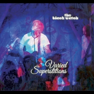 The Black Watch - Varied Superstitions in der Gruppe CD / Kommande / Pop-Rock bei Bengans Skivbutik AB (5665027)