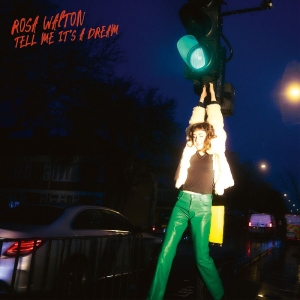 Rosa Walton - Tell Me It's A Dream in der Gruppe VINYL / Kommande / Pop-Rock bei Bengans Skivbutik AB (5665256)