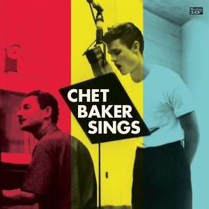 Chet Baker - Sings in der Gruppe UNSERE TIPPS / Freitagsveröffentlichungen / 2026-05-22 bei Bengans Skivbutik AB (5665588)