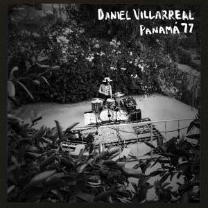 Daniel Villarreal - Panama 77 (Baby Blue Repress) in der Gruppe VINYL / Kommande / Jazz bei Bengans Skivbutik AB (5666051)