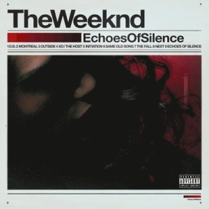 The Weeknd - Echoes Of Silence in der Gruppe VINYL / RnB-Soul bei Bengans Skivbutik AB (5666403)