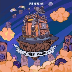Jah Version - Gather Round in der Gruppe VINYL / Kommande / Reggae bei Bengans Skivbutik AB (5666512)
