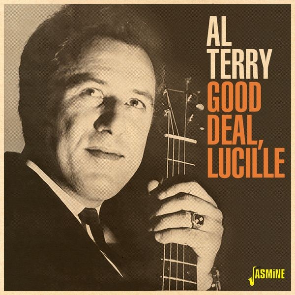 Al Terry - Good Deal, Lucille in der Gruppe CD / Country bei Bengans Skivbutik AB (5667217)