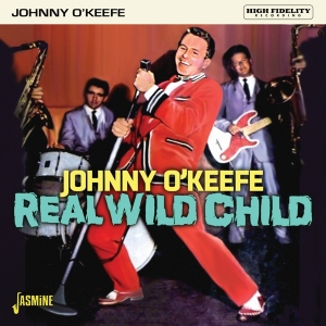 Johnny O'keefe - Real Wild Child in der Gruppe CD / Pop-Rock bei Bengans Skivbutik AB (5667242)