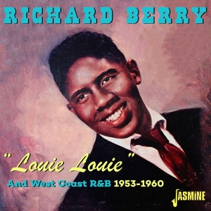 Berry Richard - Louie Louie And West Coast R&B 1953-1960 in der Gruppe CD / RnB-Soul bei Bengans Skivbutik AB (5667246)