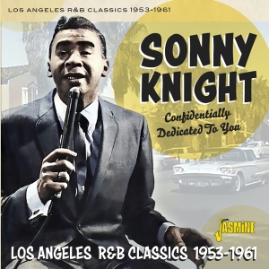 Sonny Knight - Confindentially Dedicated To You in der Gruppe CD / RnB-Soul bei Bengans Skivbutik AB (5667328)