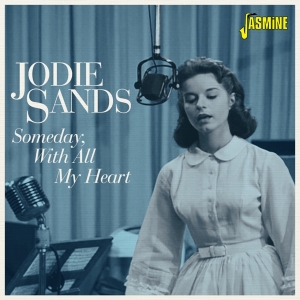 Sands Jodi - Someday, With All My Heart in der Gruppe CD / Pop-Rock bei Bengans Skivbutik AB (5667344)