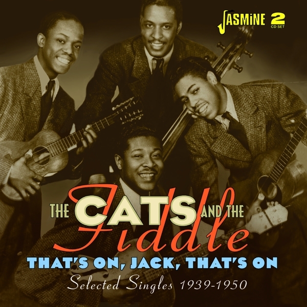 The Cats And The Fiddle - That's On, Jack, That's On in der Gruppe CD / Pop-Rock bei Bengans Skivbutik AB (5667354)