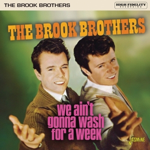 Brook Brothers - We Ain't Gonna Wash For A Week in der Gruppe CD / Pop-Rock bei Bengans Skivbutik AB (5667359)