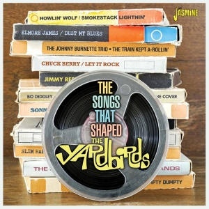 V/A - The Songs That Shaped The Yardbirds in der Gruppe CD / Blues bei Bengans Skivbutik AB (5667366)