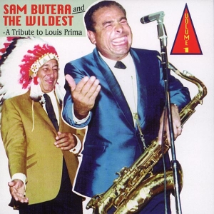 Sam Butera - Tribute To Louis Prima Vol. 1 in der Gruppe CD / Jazz bei Bengans Skivbutik AB (5667390)
