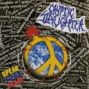 Cryptic Slaughter - Speak Your Peace in der Gruppe CD / Kommande / Hårdrock bei Bengans Skivbutik AB (5667461)