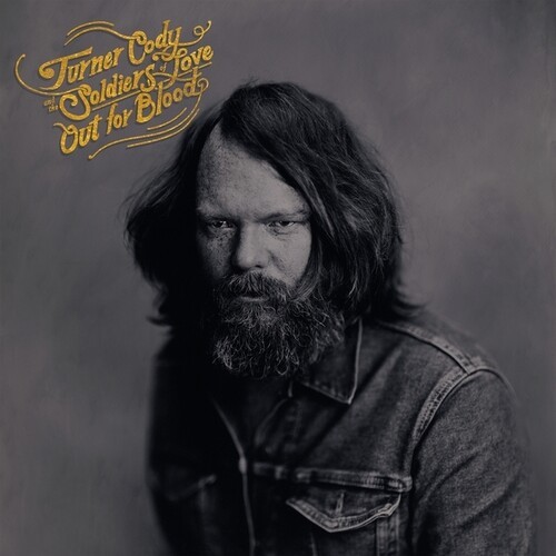 Turner Cody & The Soldiers Of Love - Out For Blood in der Gruppe CD / Pop-Rock bei Bengans Skivbutik AB (5667522)